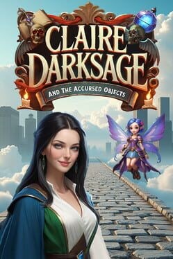 Games like Claire Darksage and the Accursed Objects: Collector's Editon