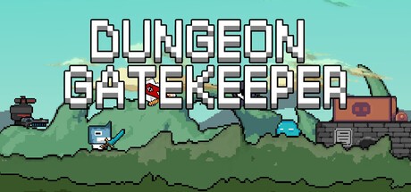 Games like Dungeon Gatekeeper