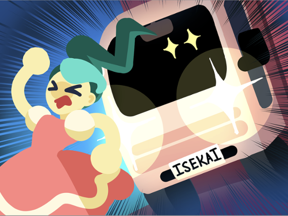 I Isekai’d as Truck-kun and Became the Greatest Hitman to Bestow Life-Changing Opportunities Image