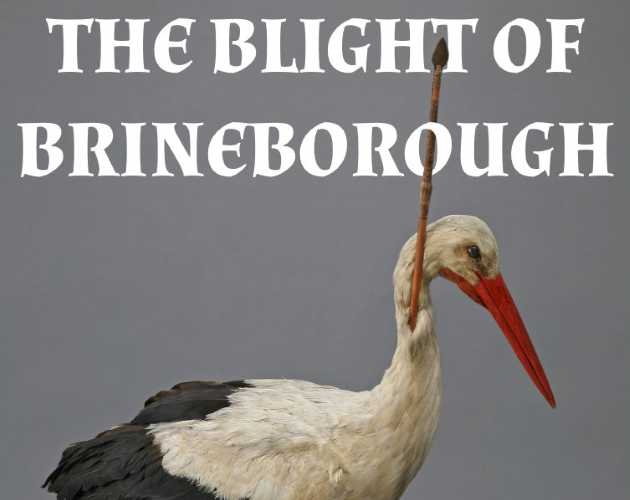 Games like The Blight of Brineborough