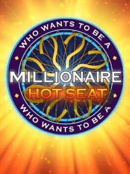 Games like Who Wants To Be A Millionaire? Hot Seat