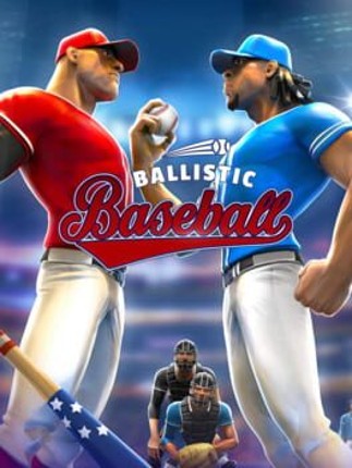 Ballistic Baseball Game Cover