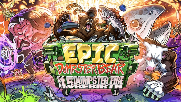 Epic Dumpster Bear 1.5 DX: Dumpster Fire Rebirth screenshot