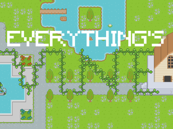 Everything's Vine Image