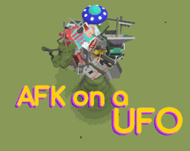 AFK on a UFO Image