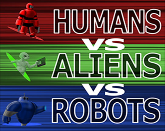 Humans vs Aliens vs Robots: War Game Cover