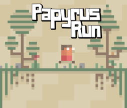 Papyrus Run Image