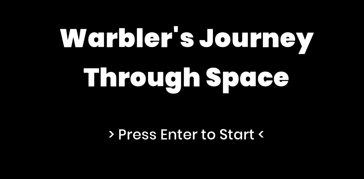 Games like Warbler's Journey Through Space