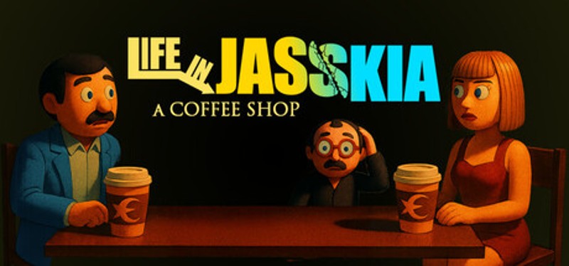 Life in Jasskia: a Coffee Shop Image