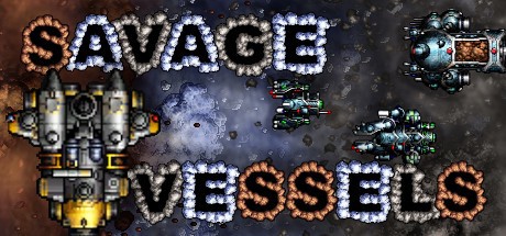 Games like Savage Vessels