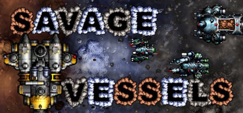 Savage Vessels Image