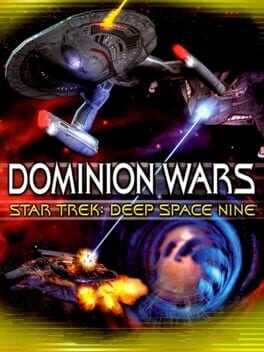 Games like Star Trek: Deep Space Nine - Dominion Wars