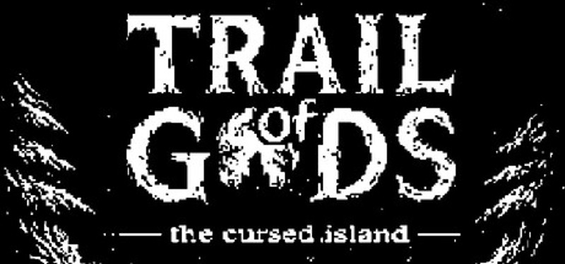 TRAIL OF GODS: the cursed island Image