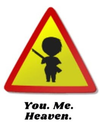 You. Me. Heaven. Image