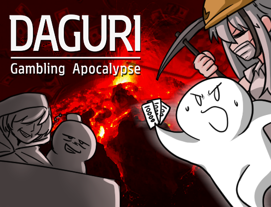 Games like DAGURI: Gambling Apocalypse