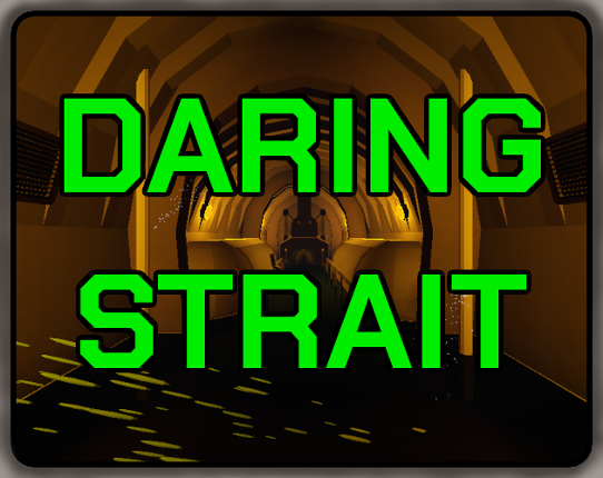 Daring Strait Image