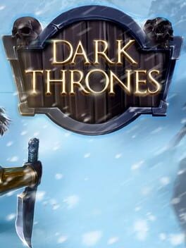 Games like Dark Thrones