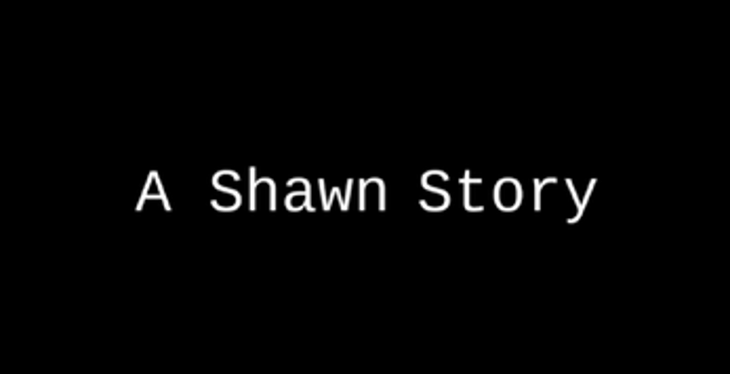 A Shawn Story Image