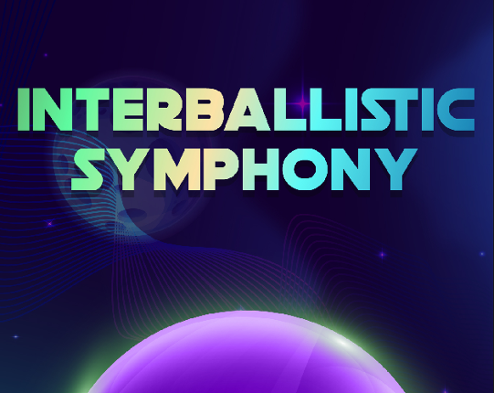 Interballistic Symphony Image