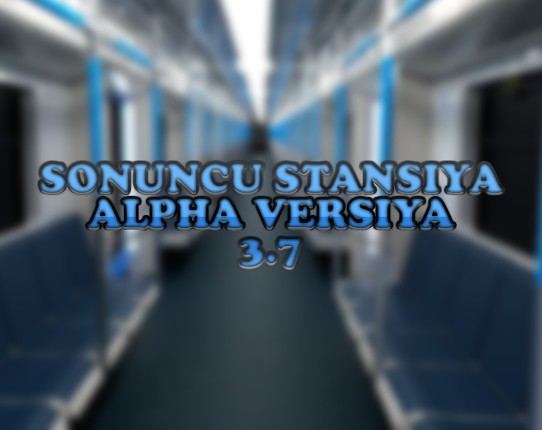 Sonuncu Stansiya Alpha versiya Image