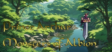 Games like Prince Arthur Monsters of Albion
