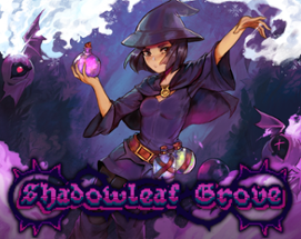 Shadowleaf Grove Image