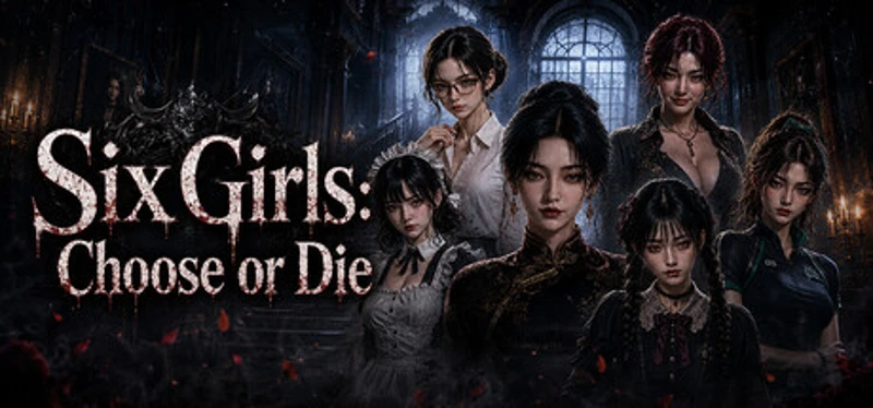 Six Girls: Choose or Die Image