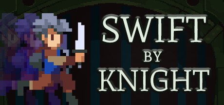 Games like Swift by Knight