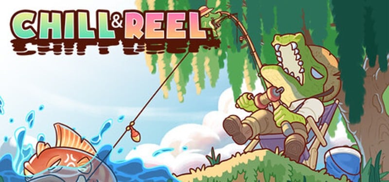 Chill & Reel Image
