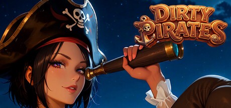 Games like DIRTY PIRATES