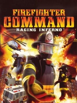 Games like Firefighter Command: Raging Inferno