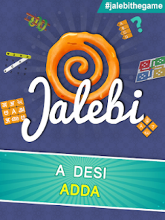Jalebi - A Desi Adda With Ludo Image