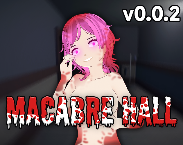 Games like Macabre Hall v0.0.2 (Adult 18+)