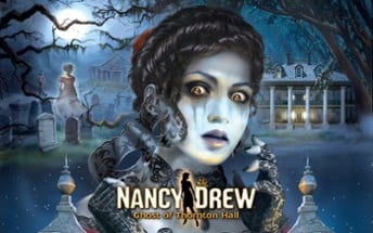 Nancy Drew: Ghost of Thornton Hall Image