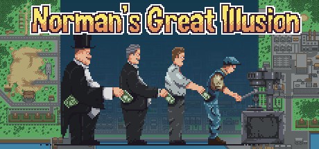 Games like Norman's Great Illusion