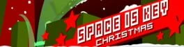 Games like Space is Key Christmas
