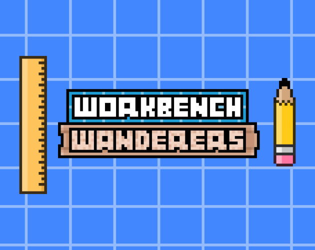 Games like Workbench Wanderers