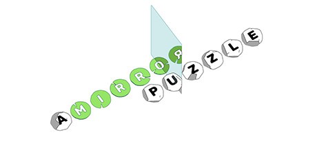 Games like A MIRROR PUZZLE