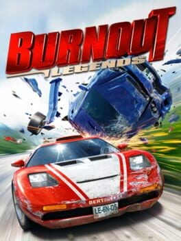 Games like Burnout Legends