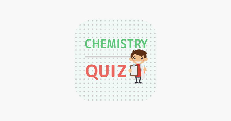 Chemistry Quiz - Game Image