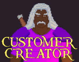 CUSTOMER CREATOR Image