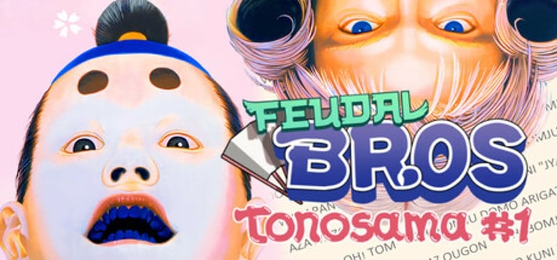 Feudal Bros - Tonosama #1 Game Cover