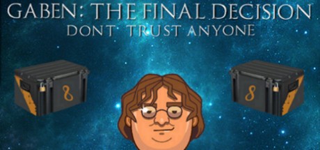 Games like GabeN: The Final Decision