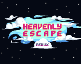 Heavenly Escape: REDUX Image