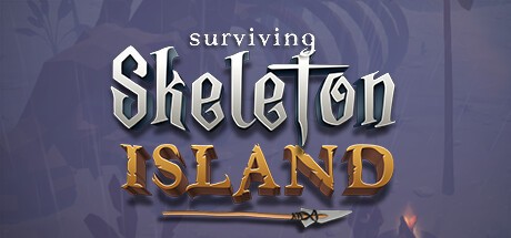 Games like Surviving Skeleton Island