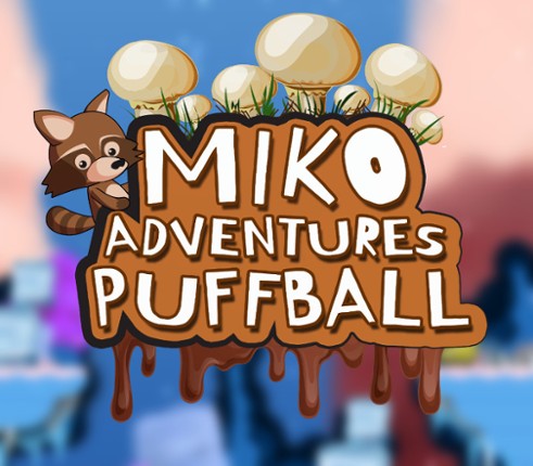 Miko Adventures Puffball Image