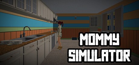 Games like Mommy Simulator