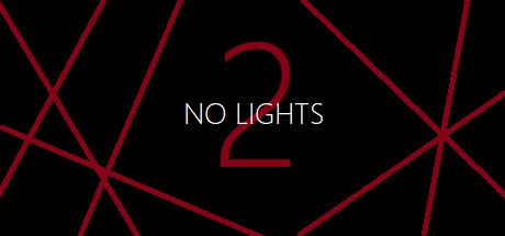Games like No Lights 2