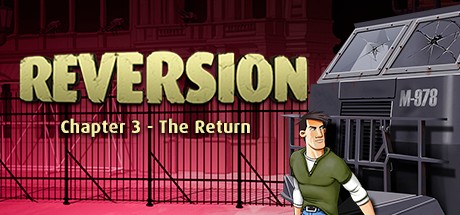 Games like Reversion - The Return