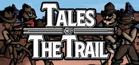 Games like Tales of the Trail
